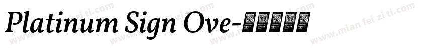 Platinum Sign Ove字体转换